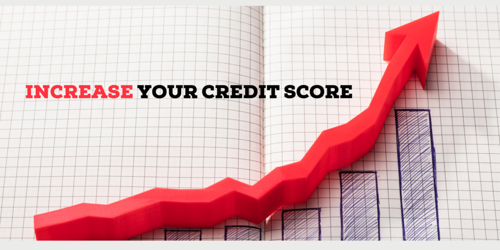 Increase Your Credit Score